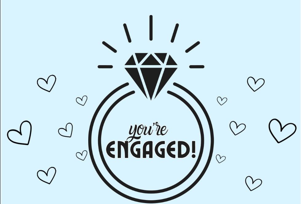 You're Engaged Card