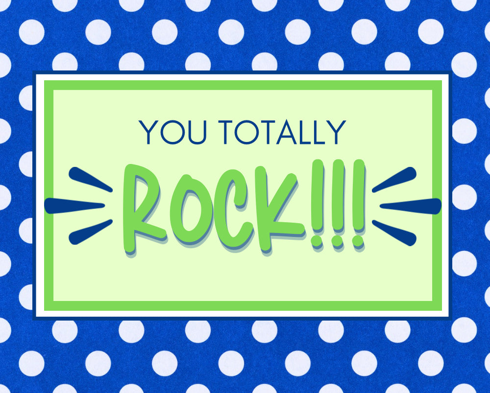 You Totally Rock Card (Blue)