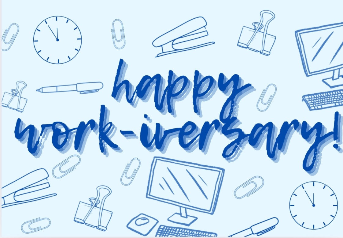 Happy Work-iversary Card