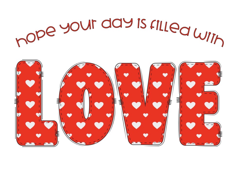 Day Filled With Love Card