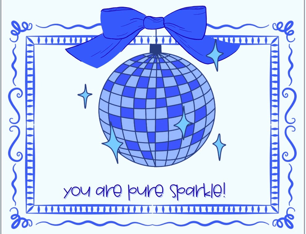 You Are Pure Sparkle Card