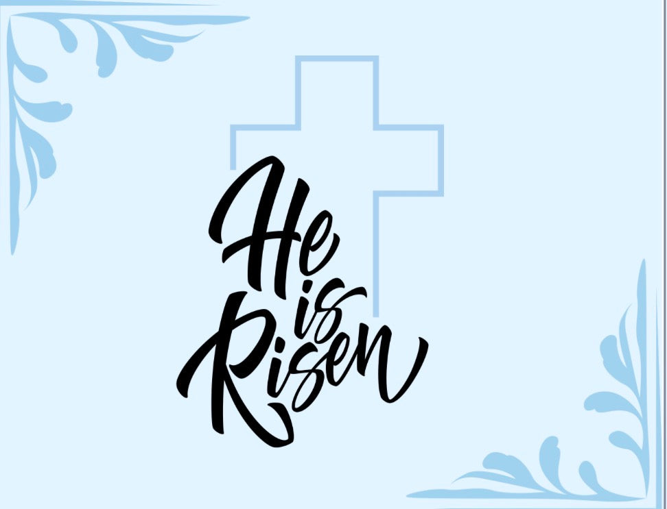 Easter He Is Risen Blue Card