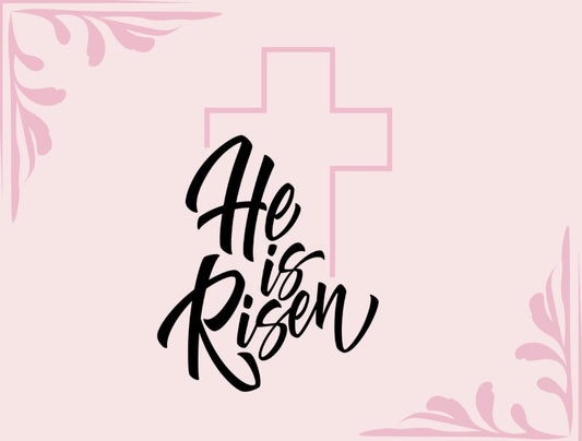 Easter He Is Risen Pink Card