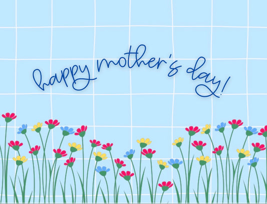 Mother's Day Blue With Flowers Card