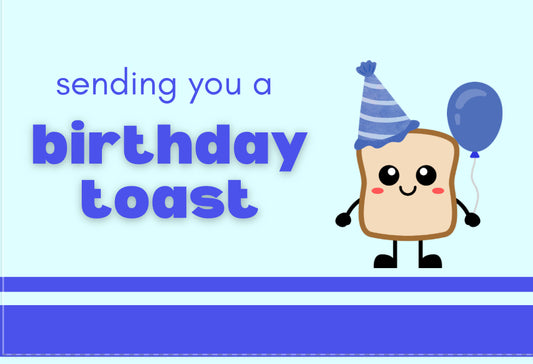 Birthday Toast Card