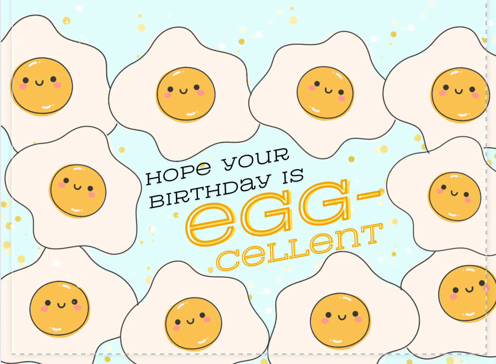 EGGcellent Birthday Card