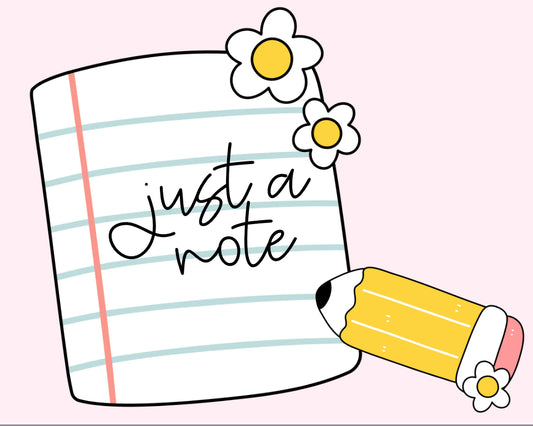Just A Note Cutesy Card