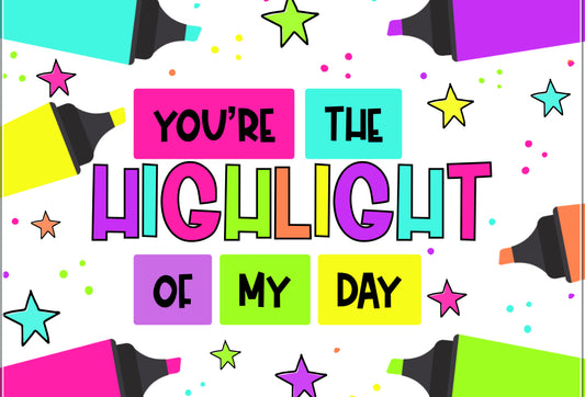 Highlight of my Day Card
