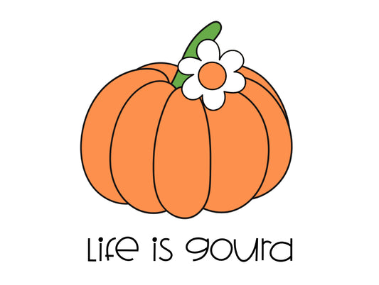 Life Is Gourd Card